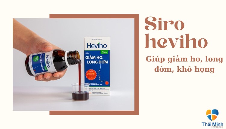 siro heviho giúp giảm tình trạng bị khô cổ họng có đờm